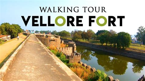 What is Inside the Vellore Fort? India Walking Tours | Places to see in Vellore | Part 1/2 - YouTube