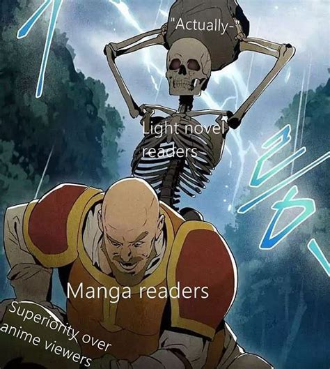 Manga Reader Vs Anime Watcher Meme