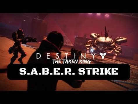 Destiny Fallen S.A.B.E.R. Strike (Cosmodrome, Earth) (The Taken King ...