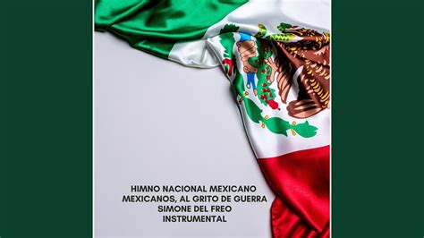 Himno nacional mexicano - Mexicanos, al grito de guerra (Instrumental ...