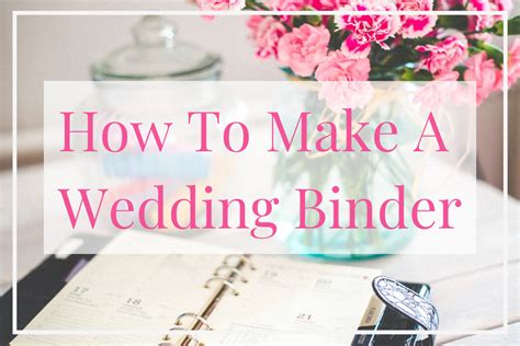 How To Make a DIY Wedding Binder on a Budget - Paper del Sol