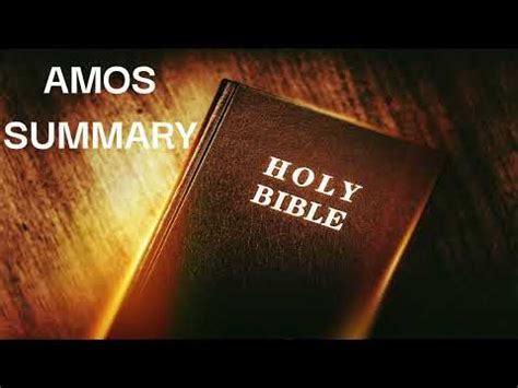 The Book Of AMOS Summary Overview In The Bible | Bible Summary Of AMOS ...