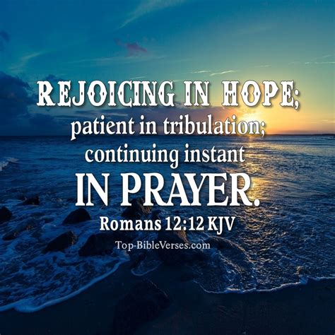 Romans 12:12 KJV Images | Rejoicing In Hope; Patient In Tribulation