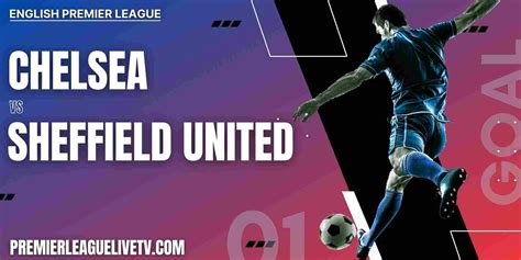 Chelsea Vs Sheffield United 2023 Live Stream | EPL Matchweek 17