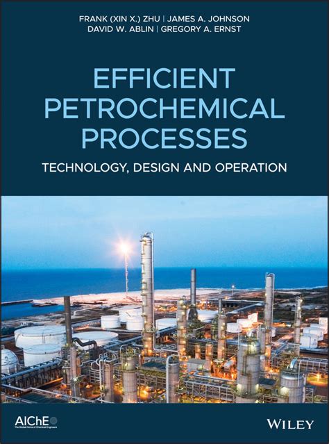 Engineering Library Ebooks: Efficient Petrochemical Processes: Technology, Design and Operation