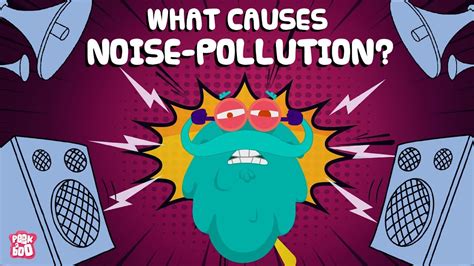 What Is NOISE POLLUTION? | What Causes Noise Pollution? | The Dr Binocs Show | Peekaboo Kidz