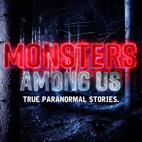 Monsters Among Us Podcast | Listen on Podurama podcasts