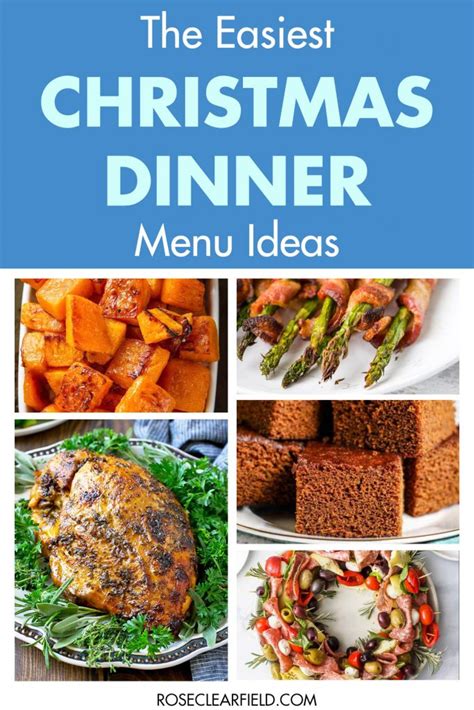 Easy Christmas Dinner Menu Ideas • Rose Clearfield