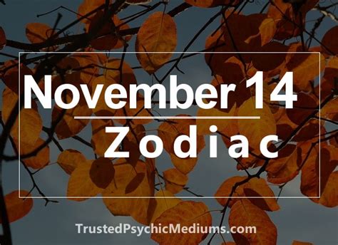 November 14 Zodiac - Complete Birthday Horoscope & Personality Profile