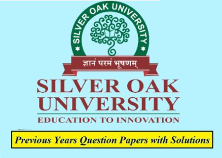 Silver Oak University (SOU) Solved Question Papers Download PDF