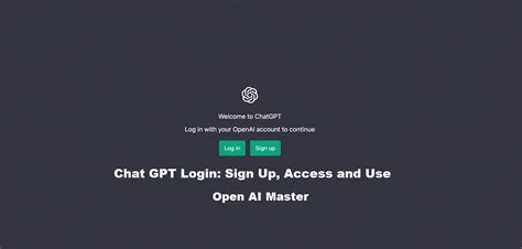 Chat GPT Login: Sign Up, Access, and Use [2024]