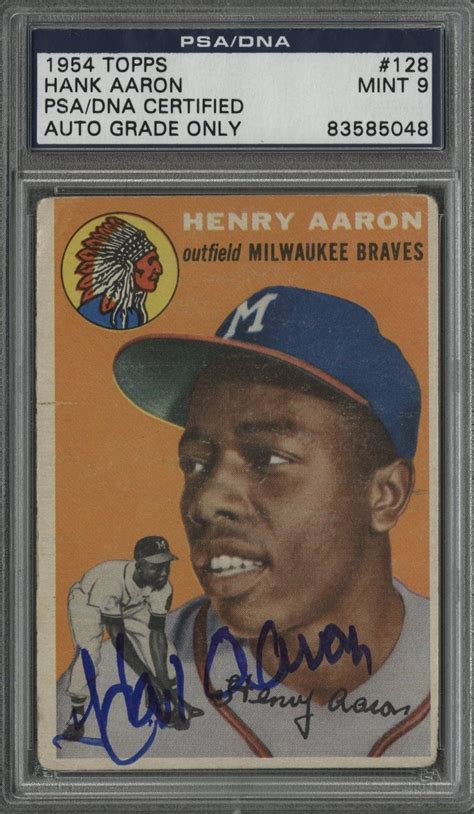 Lot Detail - 1954 Topps #128 Hank Aaron Signed Rookie Card – PSA/DNA MINT 9