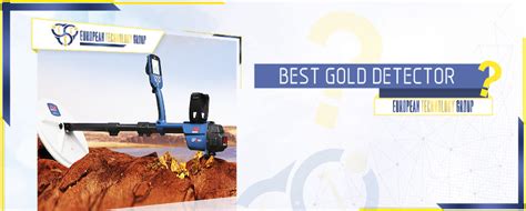 Best Gold Detector | Top Devices From european Technology Group