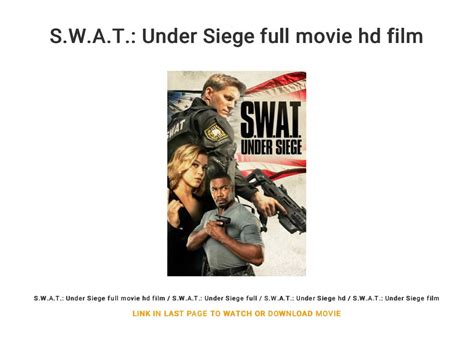 S.W.A.T.: Under Siege full movie hd film