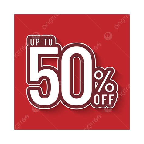 Up To 50 Percent Off Vector, Off, Percent, 50 PNG and Vector with Transparent Background for ...