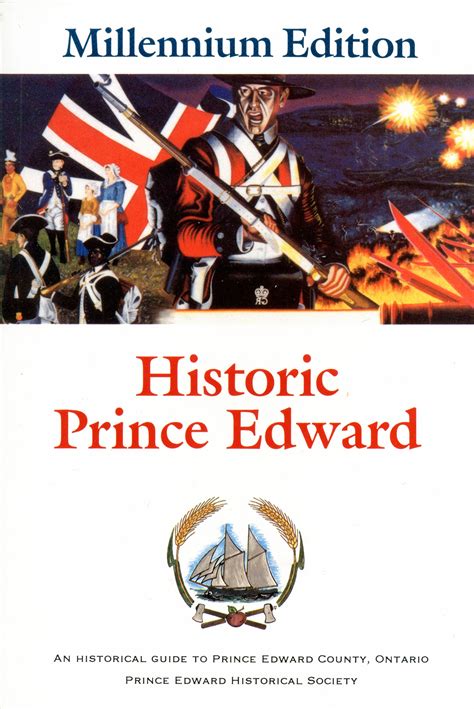 Historic Prince Edward: Millennium Edition – Prince Edward County ...