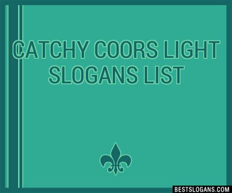 100+ Catchy Coors Light Slogans 2024 + Generator - Phrases & Taglines