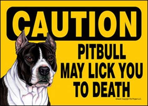 Pitbull | Funny dog signs, Dog signs, Pitbulls