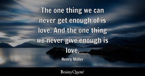 Henry Miller Quotes - BrainyQuote