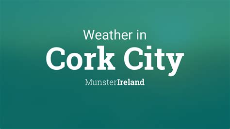 Weather for Cork City, Ireland