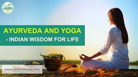 Ayurveda and Yoga - Indian Wisdom for Life