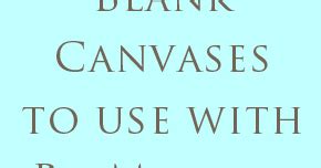 Blog Guidebook: Blank Canvases To Use With PicMonkey