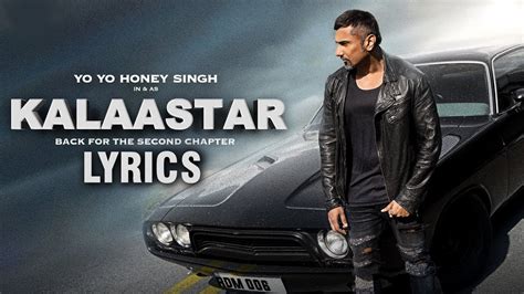 KALAASTAR (Lyrics Video) | Honey 3.0 | Yo Yo Honey Singh & Sonakshi ...