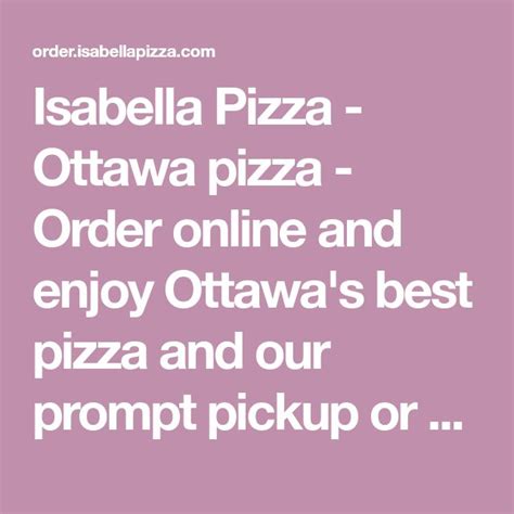 Isabella Pizza - Ottawa pizza - Order online and enjoy Ottawa's best ...