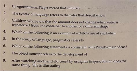 Solved 1. By egocentrism, Piaget meant that children 2. The | Chegg.com