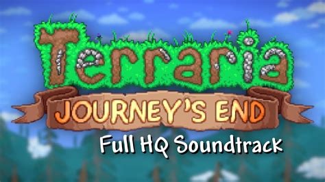 Terraria - 1.4 (Journey's End) Full original high quality soundtrack ...