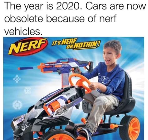 Nerf - Meme by hiverday :) Memedroid