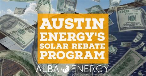 Austin Energy’s Solar Rebate Program In Austin, Texas | Alba Solar Energy