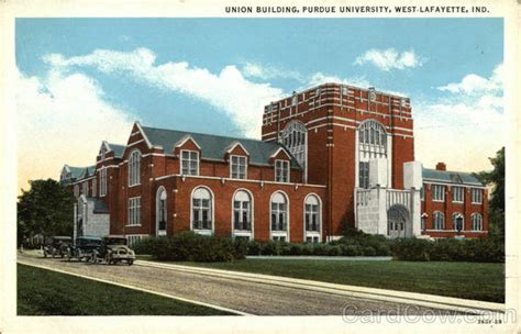 Purdue University - Union Building West Lafayette, IN