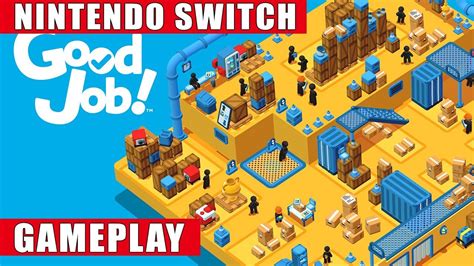 Good Job! Nintendo Switch Gameplay - YouTube