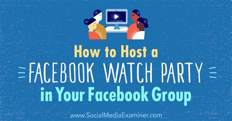 How to Host a Facebook Watch Party in Your Facebook Group - Ask the Egghead, Inc.