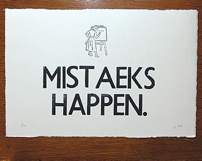 Funny Quotes On Making Mistakes. QuotesGram