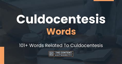 Culdocentesis Words - 101+ Words Related To Culdocentesis