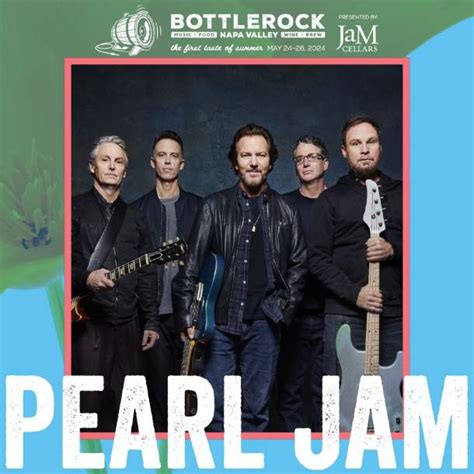 Pearl Jam to Headline BottleRock Festival 2024 | Grateful Web