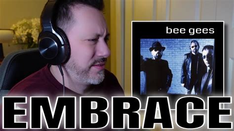 Bee Gees - Embrace | REACTION - YouTube