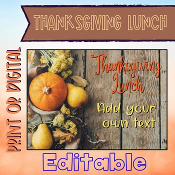 Thanksgiving Lunch, Flyer, Invitation & Reminder, Printable, Digital, TRY FREE!