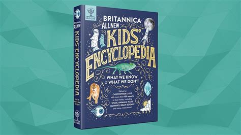 Curious Minds Can Know It All with Britannica Kids’ Encyclopedia | The ...