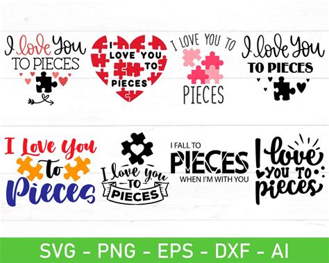 I Love You to Pieces SVG, Love Heart Svg, Valentines Cut File, Valentines Puzzle Svg, Eps, Dxf ...