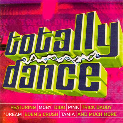 Totally Dance (2001, CD) | Discogs