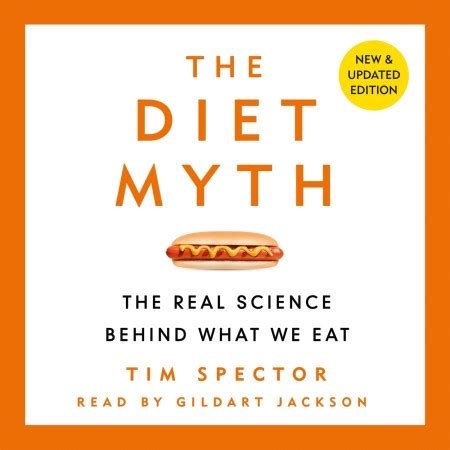 The Diet Myth by Tim Spector | Orion - Bringing You News From Our World To Yours