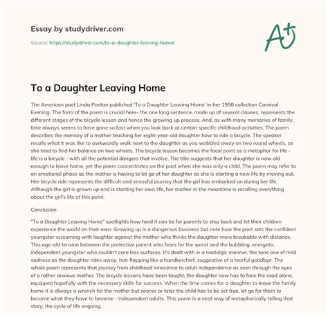 To a Daughter Leaving Home - Free Essay Example | StudyDriver.com