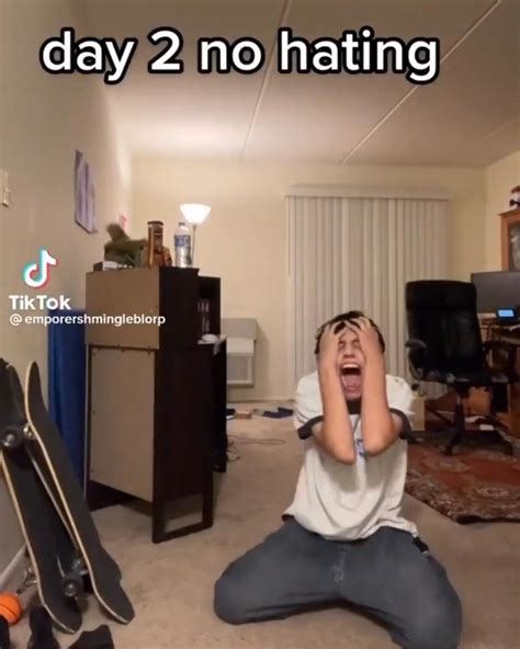 Day 2 No Hating meme | Day 2 No Hating / Guy Screaming on the Floor ...