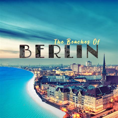 Beaches of Berlin – Frank Nicolas