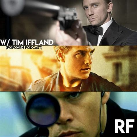 Stream episode #71 James Bond vs Ethan Hunt vs Jason Bourne by Reel ...