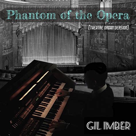 ᐉ Phantom Of The Opera (Theatre Organ Version) - Single MP3 320kbps & FLAC | Best Dj Chart