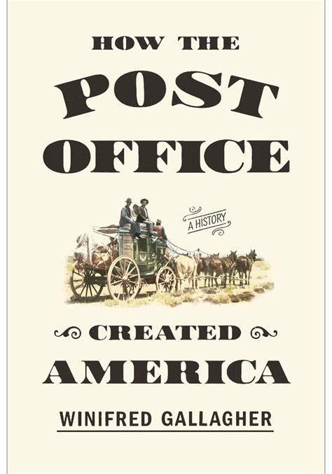 How the Post Office Created America